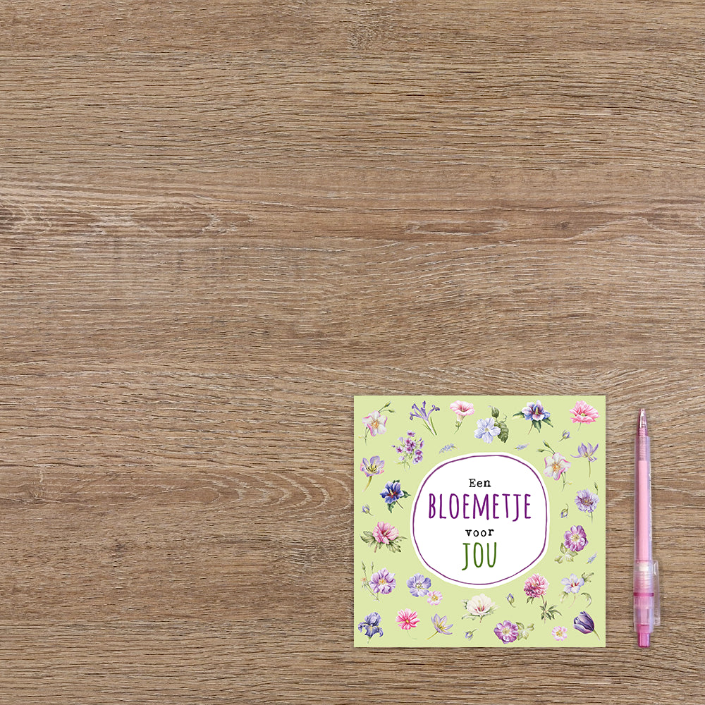 Een bloemetje voor jou