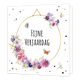 Fijne verjaardag - Formaat: Standaard - Vorm: Vierkant - Verjaardagskaart - Op deze wenskaart staat een grote gouden ring met bloemen erom heen en vlinders. In het midden staat de tekst: "Fijne verjaardag". - Snelwenskaart