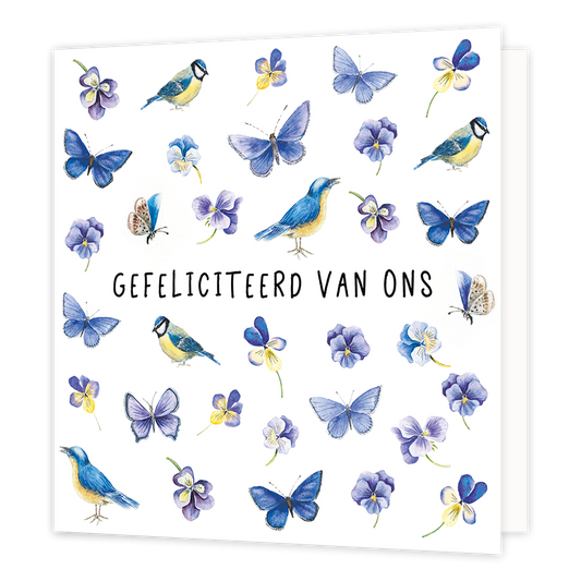 Gefeliciteerd van ons - Formaat: Normaal - Vorm: Vierkant - Felicitatiekaart - Op deze wenskaart staan bloemen, volges en vlinders in de kleuren paars, blauw en geel. In het midden staat de tekst: "Gefeliciteerd van ons". - Snelwenskaart