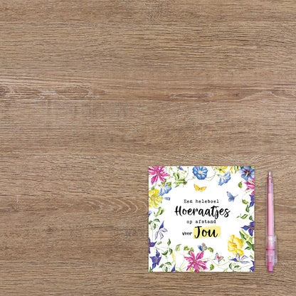 Een heleboel hoeraatjes op afstand voor jou!