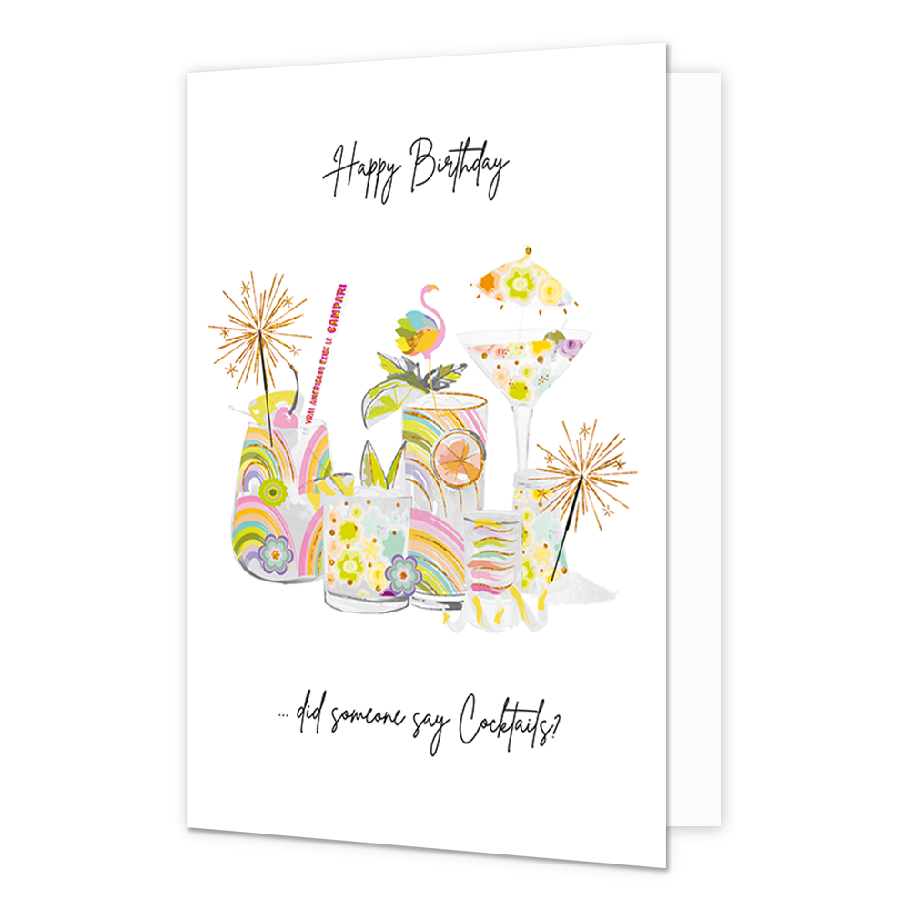 Happy birthday - Formaat: Standaard - Vorm: Staand - Verjaardagskaart - Op deze wenskaart staat een feestelijke illustratie van diverse cocktailglazen die versierd zijn met kleurrijke patronen, bloemen, een roze flamingo en een parasolletje. Tussen de glazen staan twee brandende sterretjes afgebeeld die gouden vonken verspreiden tegen de witte achtergrond. Bovenaan de kaart staat de tekst "Happy Birthday" en onderaan staat "... did someone say Cocktails?", beide geschreven in een zwart, handgeschreven lett