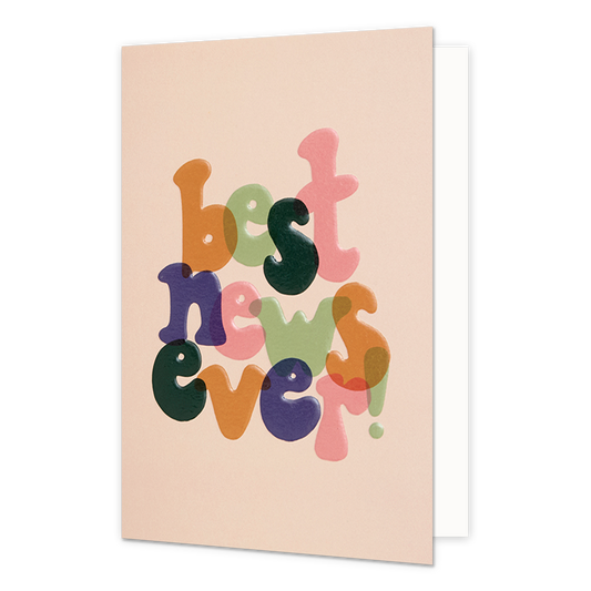 Best news ever! - Formaat: Normaal - Vorm: Staand - Felicitatiekaart - Op deze wenskaart staat de tekst: "Best news ever!". - Snelwenskaart