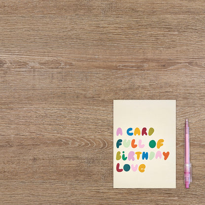 A card full of birthday love