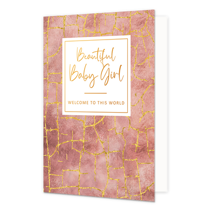 Beautiful baby girl welcome to this world - Formaat: Standaard - Vorm: Staand - Geboortekaart - Op deze wenskaart is een artistiek ontwerp te zien met een roze achtergrond en gouden lijnen. In het midden zit een wit blok met de tekst "Beautyful baby girl. Welcome to this world". - Snelwenskaart
