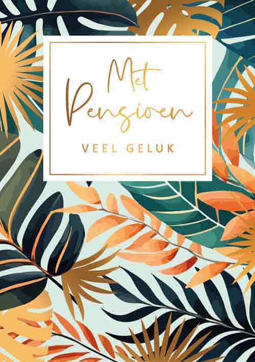 Met pensioen veel geluk