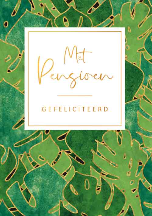 Met pensioen gefeliciteerd