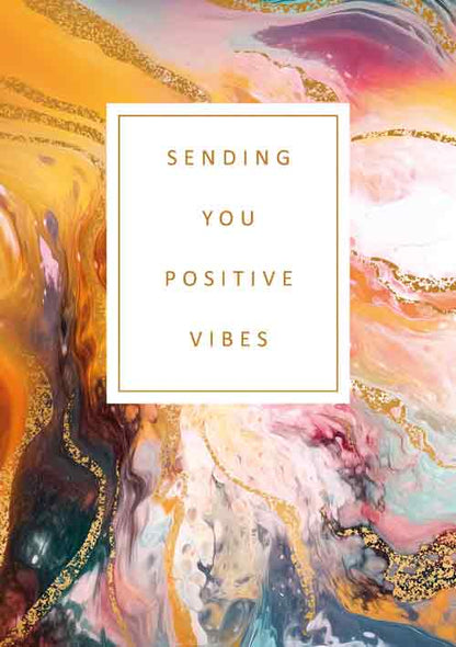 Sending you positive vibes