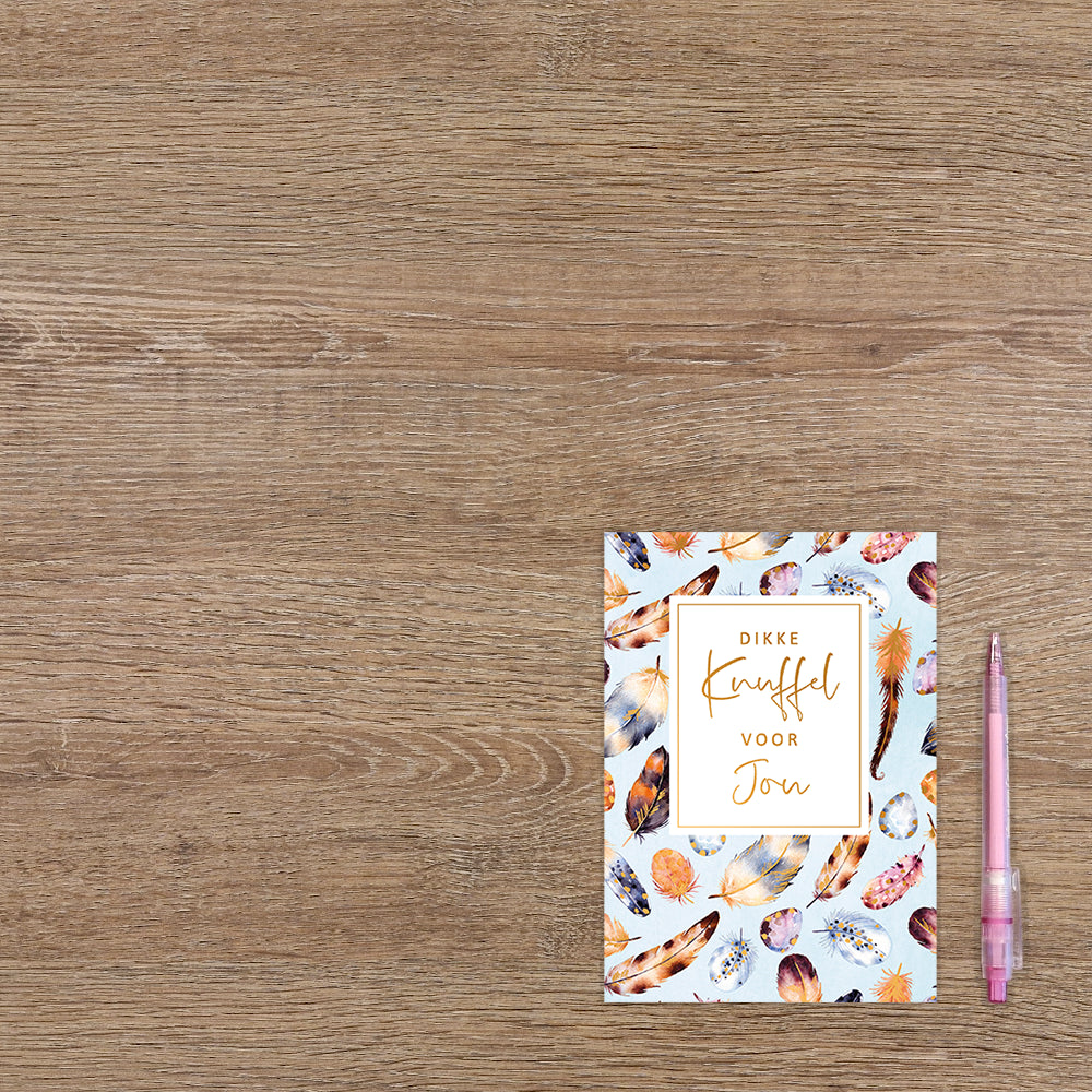 Dikke knuffel voor jou