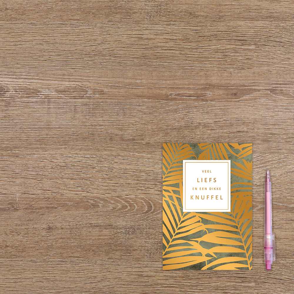 Veel liefs en een dikke knuffel