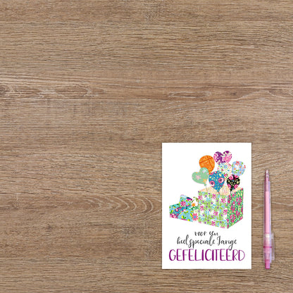 Voor een heel speciale jarige