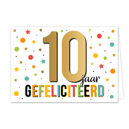 10 jaar gefeliciteerd - Formaat: Standaard - Vorm: Liggend - Felicitatiekaart - Op deze wenskaart staat de tekst: "10 jaar gefeliciteerd". - Snelwenskaart