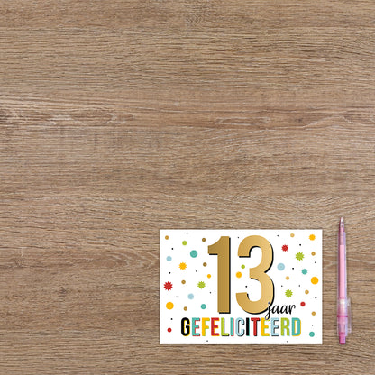 13 jaar gefeliciteerd