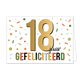 18 jaar gefeliciteerd - Formaat: Standaard - Vorm: Liggend - Felicitatiekaart - Op deze wenskaart staat de tekst: "18 jaar gefeliciteerd". - Snelwenskaart