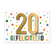 20 jaar gefeliciteerd - Formaat: Standaard - Vorm: Liggend - Felicitatiekaart - Op deze wenskaart staat de tekst: "20 jaar gefeliciteerd". - Snelwenskaart