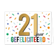 21 jaar gefeliciteerd - Formaat: Standaard - Vorm: Liggend - Felicitatiekaart - Op deze wenskaart staat de tekst: "21 jaar gefeliciteerd". - Snelwenskaart