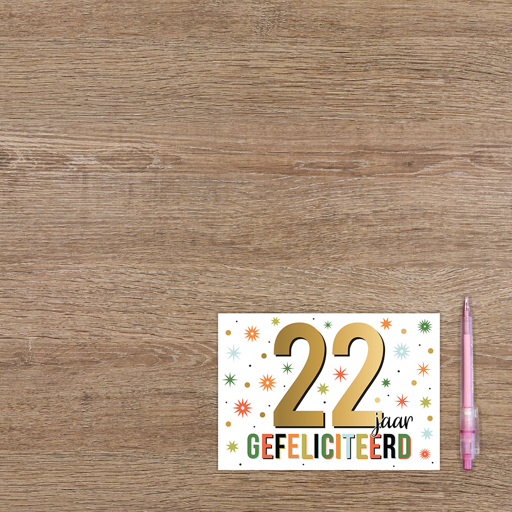 22 jaar gefeliciteerd
