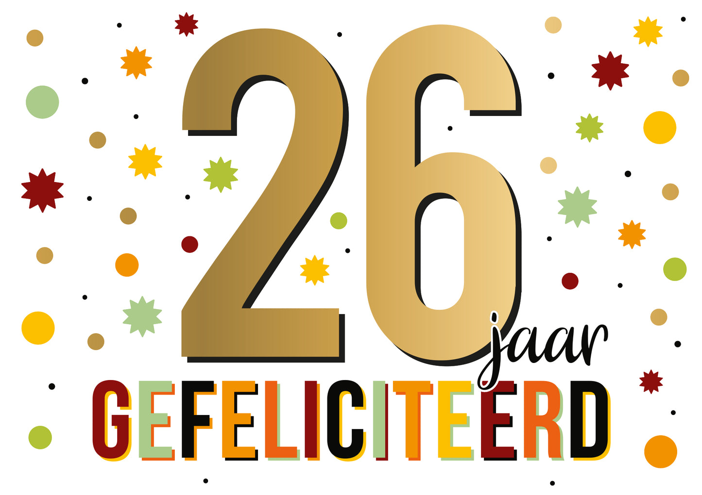 26 jaar gefeliciteerd