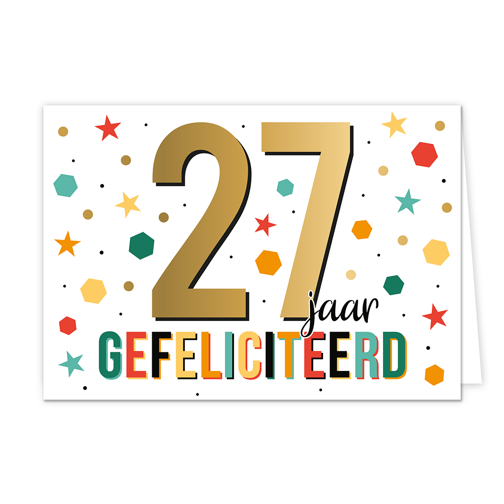 27 jaar gefeliciteerd - Formaat: Standaard - Vorm: Liggend - Felicitatiekaart - Op deze wenskaart staat de tekst: "27 jaar gefeliciteerd". - Snelwenskaart