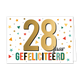 28 jaar gefeliciteerd - Formaat: Standaard - Vorm: Liggend - Felicitatiekaart - Op deze wenskaart staat de tekst: "28 jaar gefeliciteerd". - Snelwenskaart