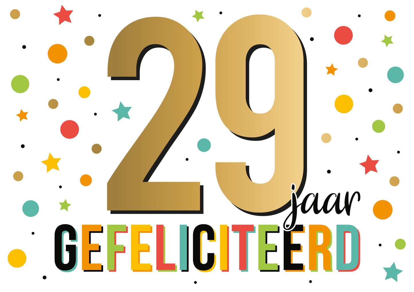 29 jaar gefeliciteerd