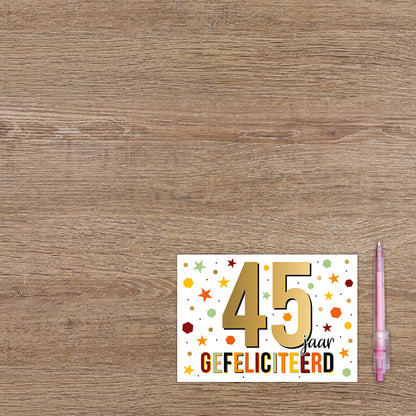 45 jaar gefeliciteerd