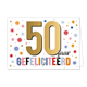 50 jaar gefeliciteerd - Formaat: Standaard - Vorm: Liggend - Felicitatiekaart - Op deze wenskaart staat de tekst: "50 jaar gefeliciteerd". - Snelwenskaart