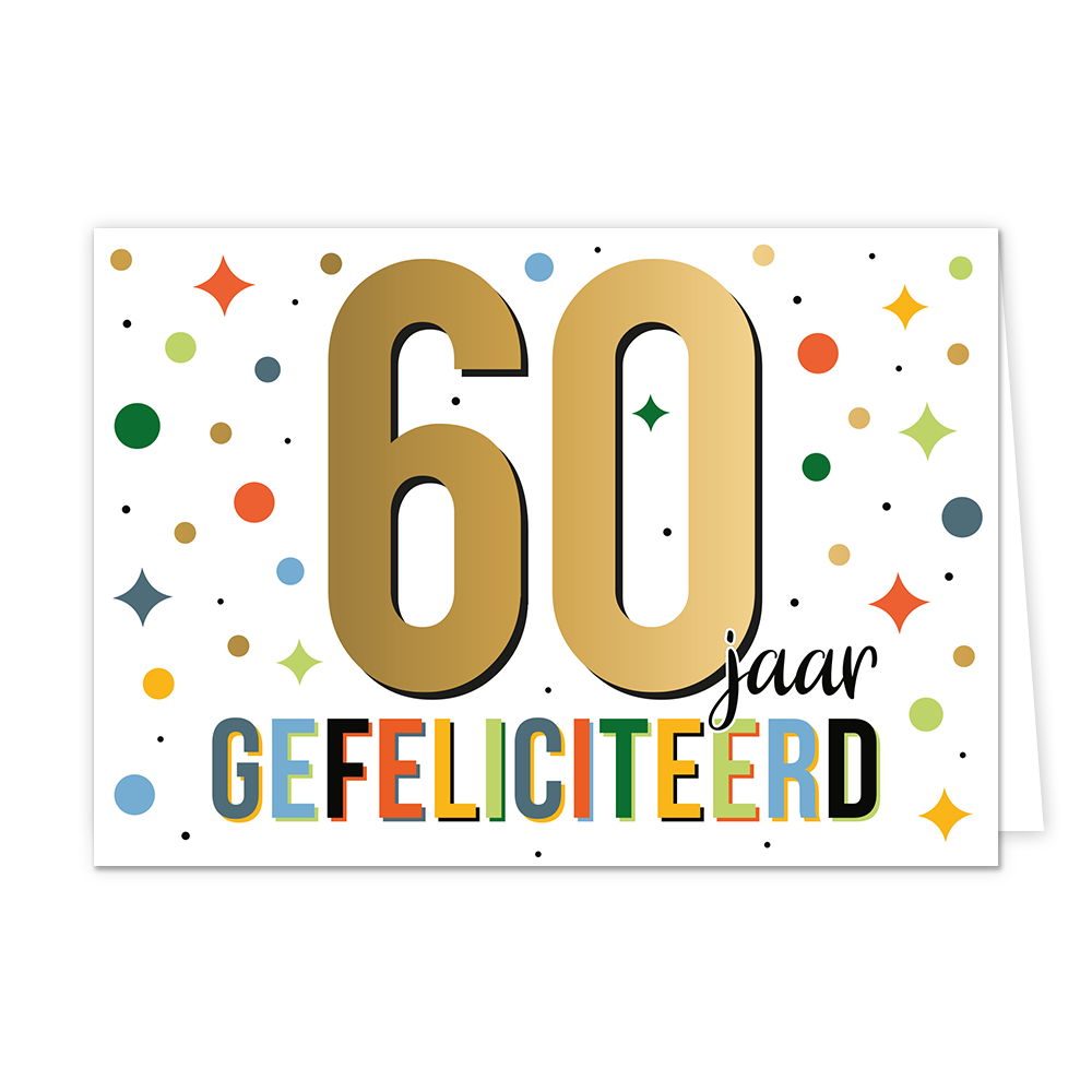60 jaar gefeliciteerd - Formaat: Standaard - Vorm: Liggend - Felicitatiekaart - Op deze wenskaart staat de tekst: "60 jaar gefeliciteerd". - Snelwenskaart