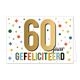 60 jaar gefeliciteerd - Formaat: Standaard - Vorm: Liggend - Felicitatiekaart - Op deze wenskaart staat de tekst: "60 jaar gefeliciteerd". - Snelwenskaart