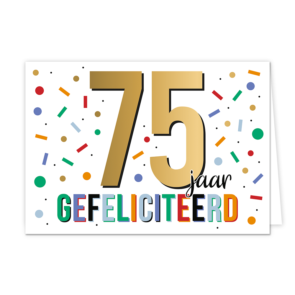 75 jaar gefeliciteerd - Formaat: Standaard - Vorm: Liggend - Felicitatiekaart - Op deze wenskaart staat de tekst: "75 jaar gefeliciteerd". - Snelwenskaart
