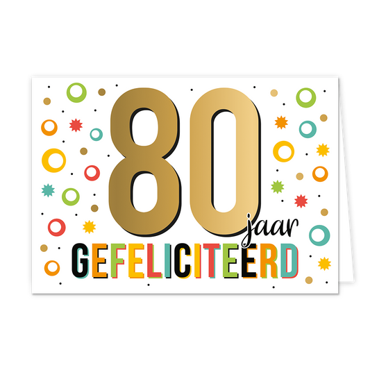 80 jaar gefeliciteerd - Formaat: Normaal - Vorm: Liggend - Felicitatiekaart - Op deze wenskaart staat de tekst: "80 jaar gefeliciteerd". - Snelwenskaart