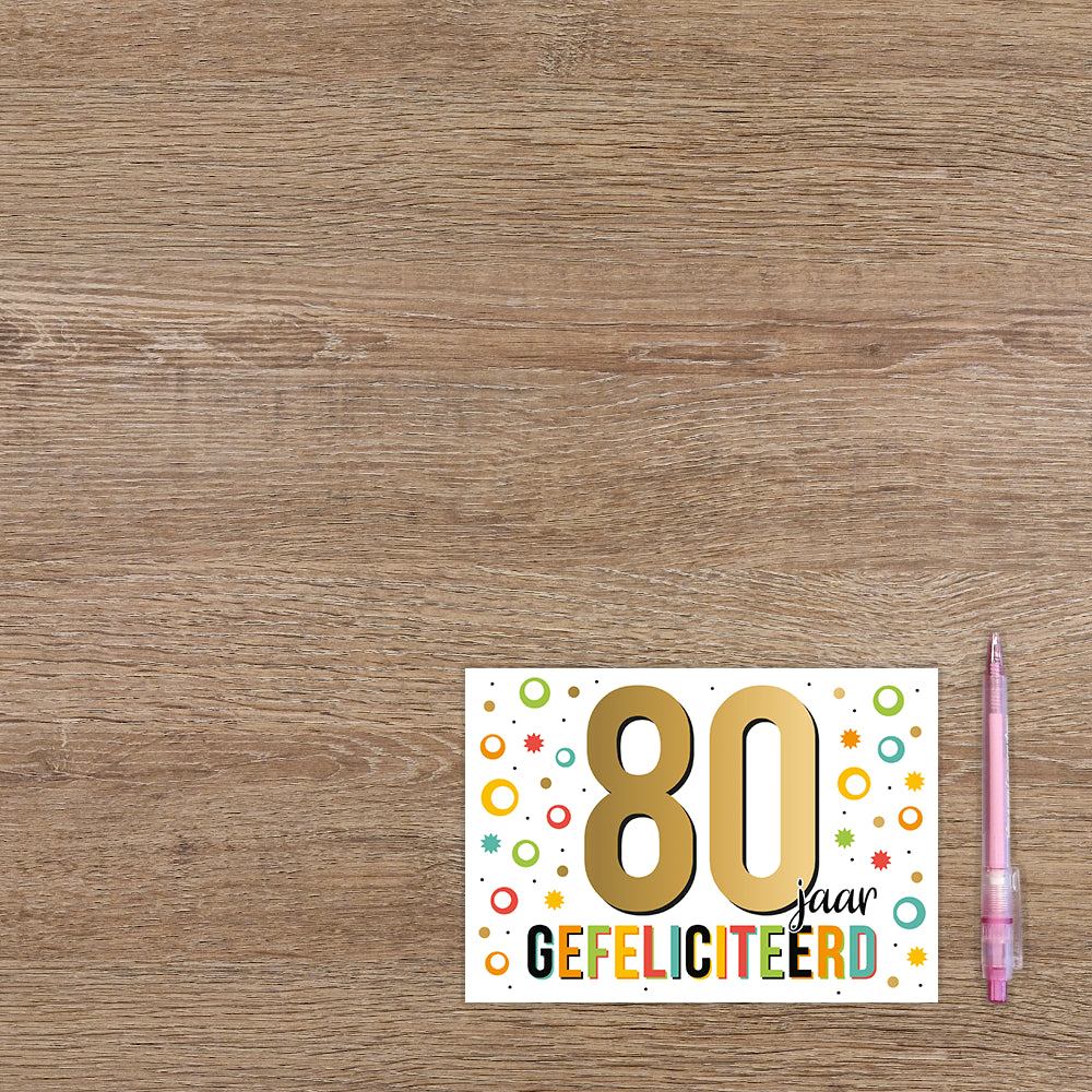 80 jaar gefeliciteerd