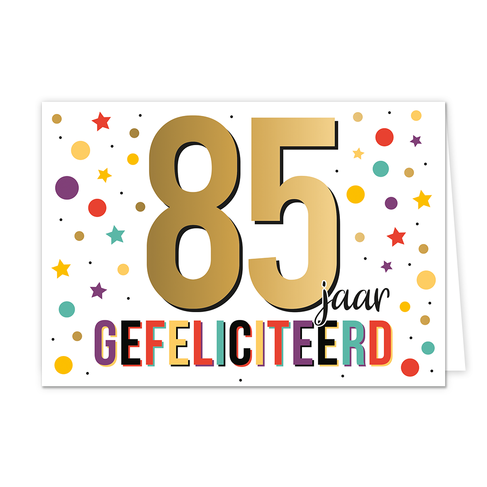85 jaar gefeliciteerd - Formaat: Normaal - Vorm: Liggend - Felicitatiekaart - Op deze wenskaart staat de tekst: "85 jaar gefeliciteerd". - Snelwenskaart