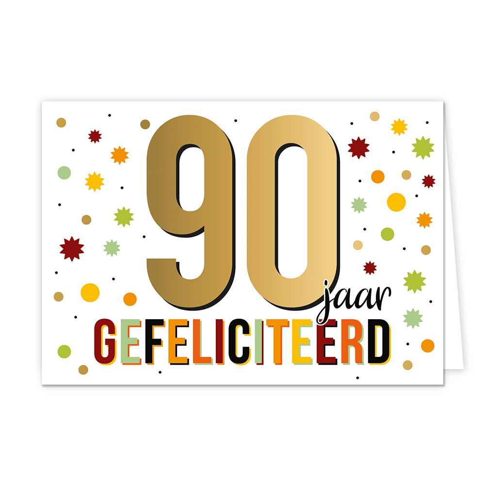 90 jaar gefeliciteerd - Formaat: Standaard - Vorm: Liggend - Felicitatiekaart - Op deze wenskaart staat de tekst: "90 jaar gefeliciteerd". - Snelwenskaart