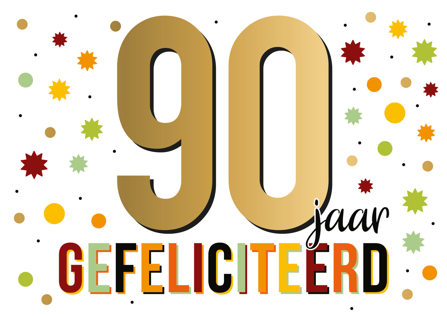 90 jaar gefeliciteerd