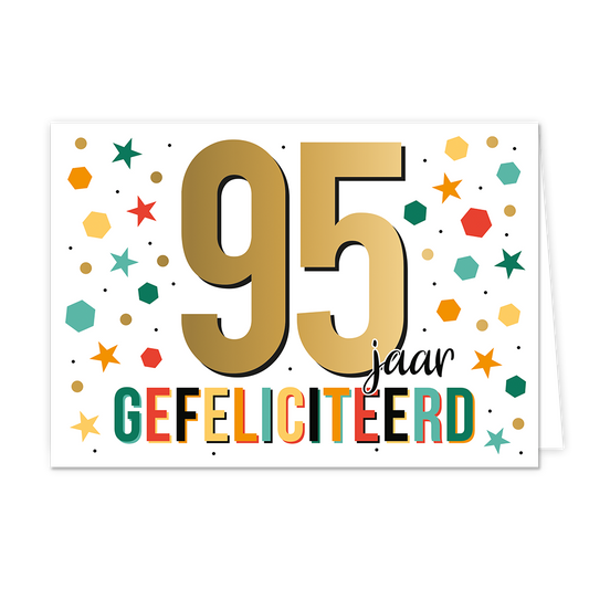 95 jaar gefeliciteerd - Formaat: Normaal - Vorm: Liggend - Felicitatiekaart - Op deze wenskaart staat de tekst: "95 jaar gefeliciteerd". - Snelwenskaart