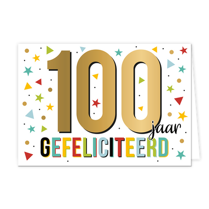 100 jaar gefeliciteerd - Formaat: Standaard - Vorm: Liggend - Felicitatiekaart - Op deze wenskaart staat de tekst: "100 jaar gefeliciteerd". - Snelwenskaart