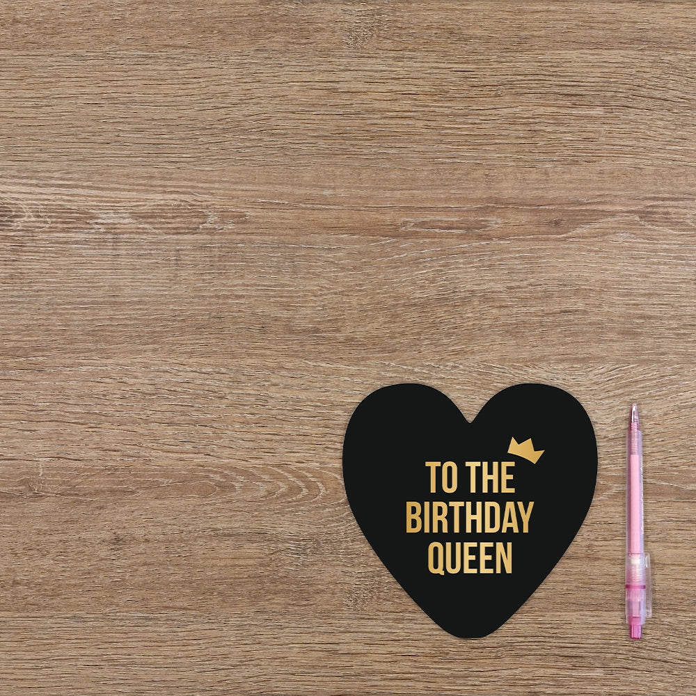 To the birthday queen
