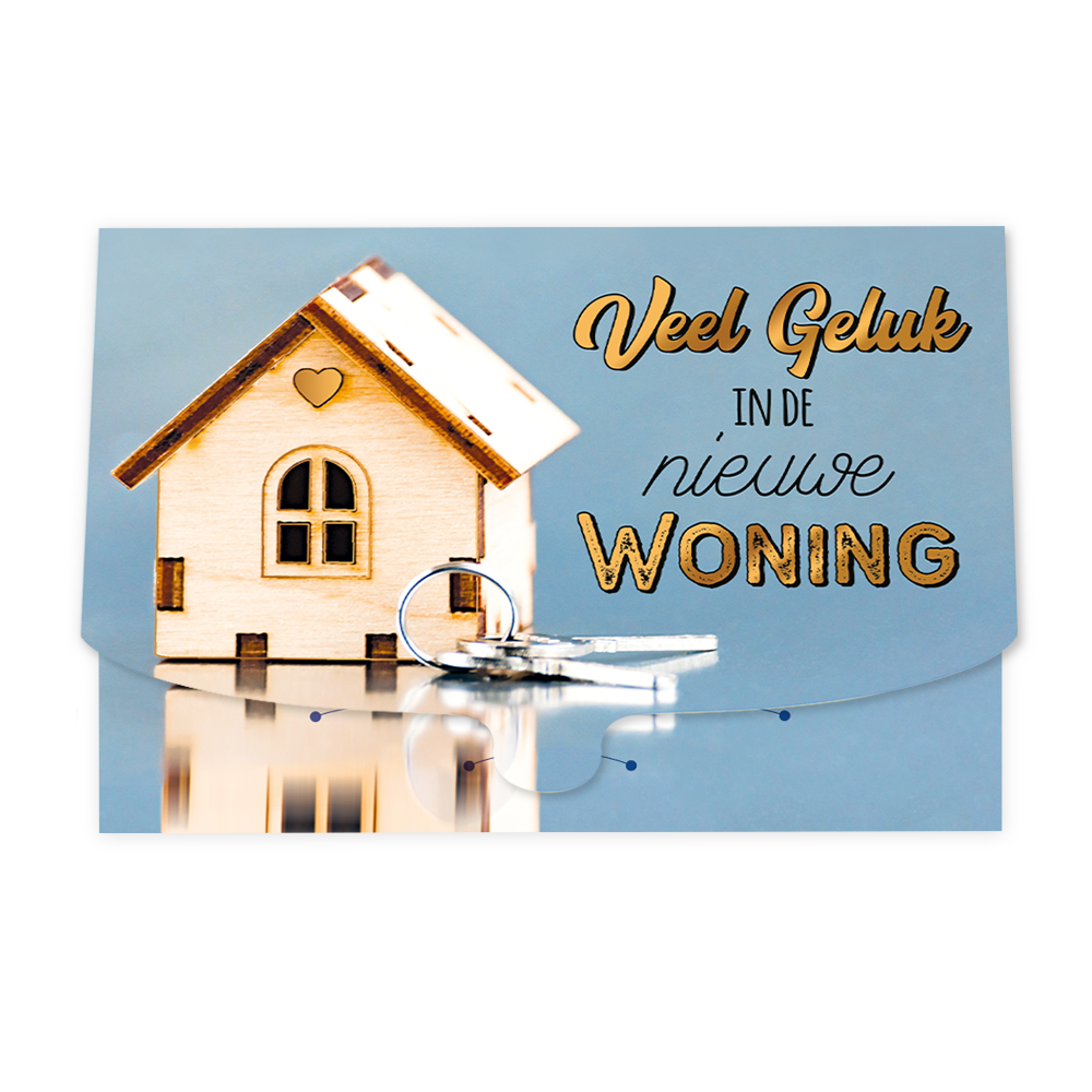 Veel geluk in de nieuwe woning