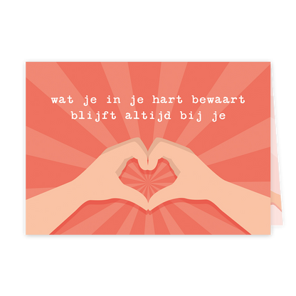 Wat je in je hart bewaart blijft altijd bij je - Formaat: Klein - Vorm: Liggend - Denken aan kaart - Op deze wenskaart zijn twee handen afgebeeld die samen de vorm van een hartje maken. De achtergrond heeft een stervormig patroon in tinten rood en roze. Boven de handen staat de tekst "wat je in je hart bewaart blijft altijd bij je" in een wit, typemachine-achtig lettertype. - Snelwenskaart