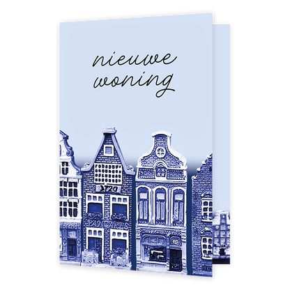 Op deze wenskaart staan amsterdamse huizen met daarboven de tekst: "Nieuwe woning". 