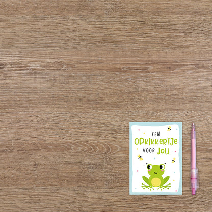 Een opkikkertje voor jou