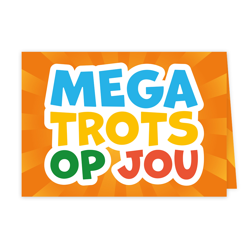 Mega trots op jou - Formaat: Klein - Vorm: Liggend - Complimentenkaart - Op deze wenskaart staat de tekst "MEGA TROTS OP JOU" centraal in kleurrijke, dikgedrukte letters. De woorden "MEGA" zijn blauw, "TROTS" is geel, en "OP JOU" zijn uitgevoerd in groen en oranje. De tekst is voorzien van een witte omlijning en is geplaatst tegen een oranje achtergrond met een stralend, stervormig patroon. - Snelwenskaart