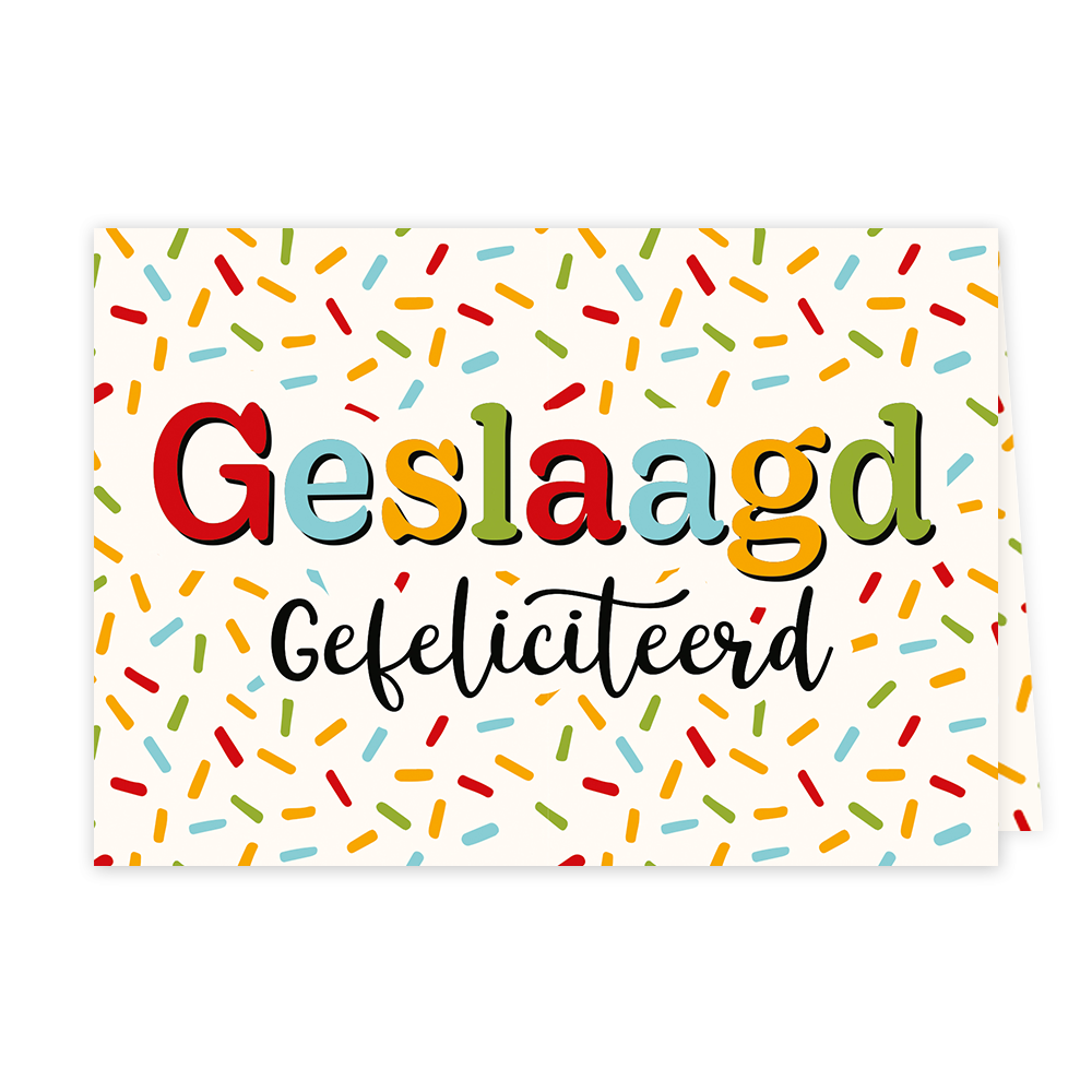 Geslaagd gefeliciteerd - Formaat: Klein - Vorm: Liggend - Geslaagd kaart - Op deze wenskaart staat confetti in diverse kleuren met in het midden de tekst: "Geslaagd gefeliciteerd". - Snelwenskaart