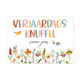 Verjaardagsknuffel voor jou - Formaat: Klein - Vorm: Liggend - Verjaardagskaart - Op deze wenskaart staan bloemen en diertjes in de kleuren blauw, geel, oranje, rood, roze en groen. Daarboven staat de tekst: "Verjaardags knuffel voor jou". - Snelwenskaart