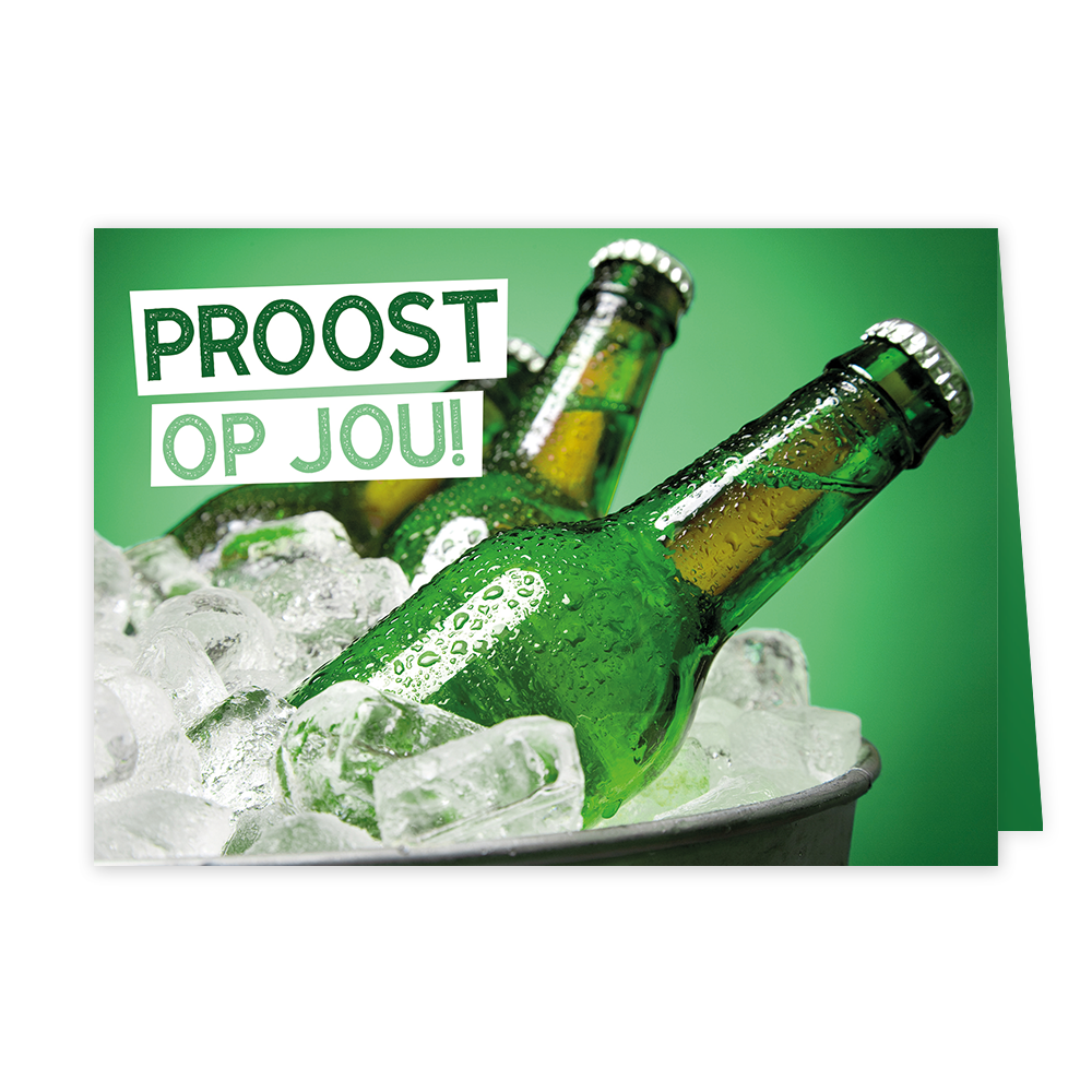 Proost op jou! - Formaat: Klein - Vorm: Liggend - Proost kaart - Op deze wenskaart staan flesjes bier in een emmer met ijs met de tekst: "Proost op jou!" - Snelwenskaart