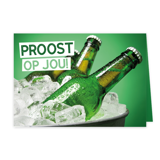 Proost op jou! - Formaat: Klein - Vorm: Liggend - Proost kaart - Op deze wenskaart staan flesjes bier in een emmer met ijs met de tekst: "Proost op jou!" - Snelwenskaart