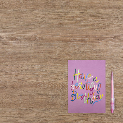 Have a beautiful birthday