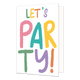 Let's party!