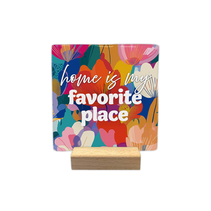 Home is my favorite place - Decoratie tegel - Formaat: - - Snelwenskaart