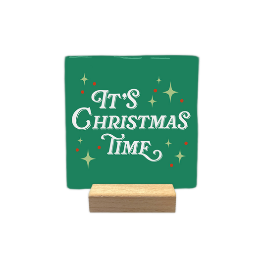 It's christmas time - Decoratie tegel - Formaat: - - Snelwenskaart